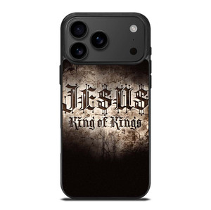 JESUS KING OF KINGS iPhone 17 Pro Max Case Cover