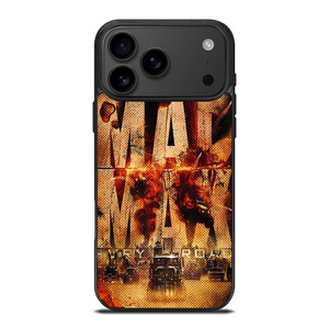 MAD MAX FURY ROAD iPhone 17 Pro Max Case Cover