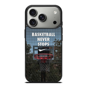BASKETBALL NEVER STOPS RING iPhone 17 Pro Case Cover