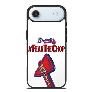 ATLANTA BRAVES FEAR CHOP SLOGAN iPhone Air Case Cover