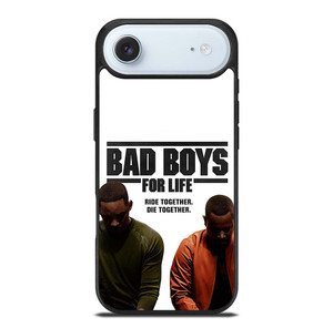 BAD BOYS FOR LIFE DIE TOGETHER iPhone Air Case Cover