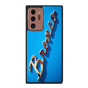 FORD BRONCO EMBLEM 2 Samsung Galaxy Note 20 Ultra Case Cover FORD BRONCO EMBLEM 2 Samsung Galaxy Note 20 Ultra Case Cover