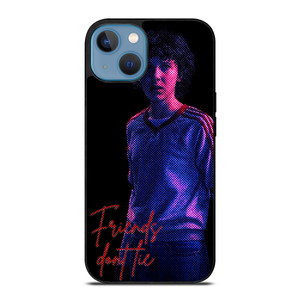 STRANGER THINGS ELEVEN FRIENDS DONT LIE iPhone 13 Case Cover
