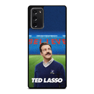 TED LASSO JASON SUDEIKIS BELIEVE Samsung Galaxy Note 20 Case Cover