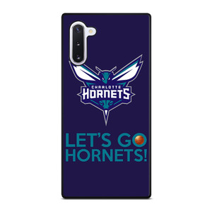 LETS GO CHARLOTTE HORNETS NBA BASKETBALL Samsung Galaxy Note 10 Case Cover