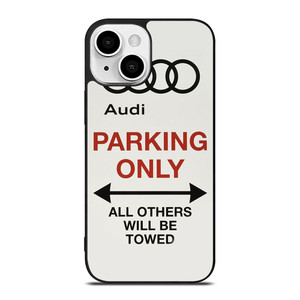 AUDI PARKING ONLY 2 iPhone 13 Mini Case Cover