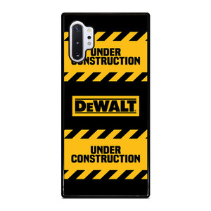DEWALT UNDER CONSTRUCTION Samsung Galaxy Note 10 Plus Case Cover