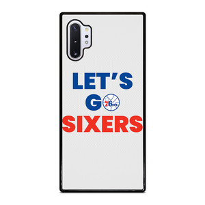 LETS GO PHILADELPHIA 76ERS NBA BASKETBALL Samsung Galaxy Note 10 Plus Case Cover