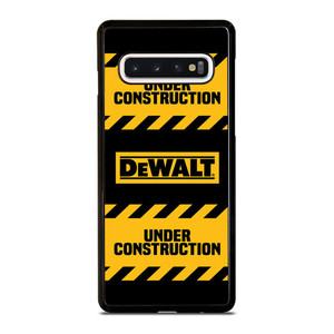 DEWALT UNDER CONSTRUCTION Samsung Galaxy S10 Case Cover