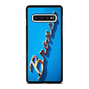 FORD BRONCO EMBLEM 2 Samsung Galaxy S10 Case Cover