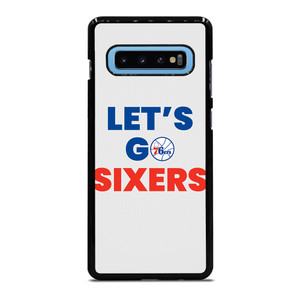 LETS GO PHILADELPHIA 76ERS NBA BASKETBALL Samsung Galaxy S10 Plus Case Cover
