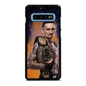 MAX HOLLOWAY MIXED MARTIAL ART MMA UFC 3 Samsung Galaxy S10 Plus Case Cover