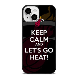 KEEP CALM AND GO MIAMI HEAT iPhone 13 Mini Case Cover
