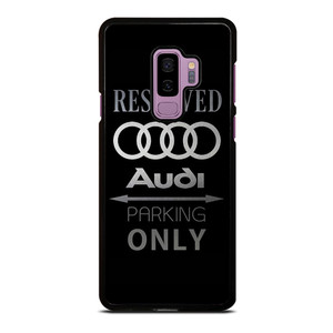AUDI PARKING ONLY Samsung Galaxy S9 Plus Case Cover