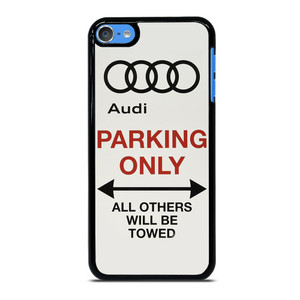 AUDI PARKING ONLY 2 iPod Touch 7 Case Cover