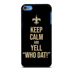 NEW ORLEANS SAINTS NFL FOOTBALL WHO DAT CHANTS 2 iPod Touch 7 Case Cover NEW ORLEANS SAINTS NFL FOOTBALL WHO DAT CHANTS 2 iPod Touch 7 Case Cover