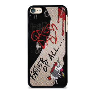 GREEN DAY ROCK BAND FATHER OF ALL MOTHERFUCKERS iPod Touch 6 Case Cover