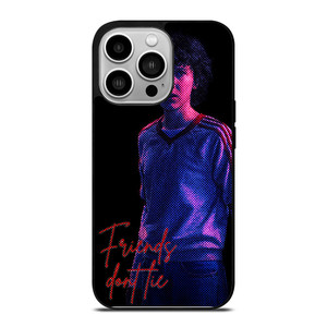 STRANGER THINGS ELEVEN FRIENDS DONT LIE iPhone 14 Pro Case Cover