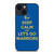 LETS GO GOLDEN STATE WARRIORS NBA BASKETBALL iPhone 14 Plus Case Cover