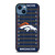 DENVER BRONCOS FOOTBALL FIELD iPhone 14 Case Cover