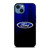 FORD CAR BLUE LOGO iPhone 14 Case Cover