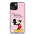 MICKEY MOUSE DISNEY QUOTES iPhone 14 Plus Case Cover