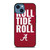 ALABAMA CRIMSON TIDE ROLL TIDE iPhone 14 Case Cover