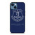 EVERTON FOOTBALL CLUB LOGO iPhone 14 Case Cover
