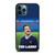 TED LASSO JASON SUDEIKIS BELIEVE iPhone 12 Pro Max Case Cover