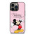 MICKEY MOUSE DISNEY QUOTES iPhone 13 Pro Case Cover