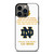 NOTRE DAME FIGHTING IRISH QUOTES iPhone 13 Pro Case Cover NOTRE DAME FIGHTING IRISH QUOTES iPhone 13 Pro Case Cover