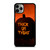 TRICK OR TREAT HALLOWEEN PUMPKIN iPhone 11 Pro Max Case Cover