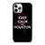 KEEP CALM AND GO HOUSTON ROCKETS iPhone 12 Pro Case Cover