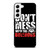 DONT MESS WITH GEORGIA BULLDOGS Samsung Galaxy S22 Case Cover