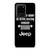 JEEP LIFE FUNNY QUOTES Samsung Galaxy S20 Ultra Case Cover