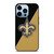 NEW ORLEANS SAINTS NFL FOOTBALL LOGO iPhone 13 Pro Max Case Cover