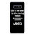 JEEP LIFE FUNNY QUOTES Samsung Galaxy Note 8 Case Cover