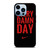 NIKE SWOOSH EVERY DAMN DAY iPhone 13 Pro Max Case Cover