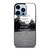 FALL OUT BOYS QUOTES iPhone 13 Pro Max Case Cover