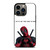 DEADPOOL FUNNY iPhone 13 Pro Case Cover
