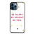 KATE SPADE NEW YORK QUOTES iPhone 12 Pro Max Case Cover
