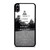 FALL OUT BOYS QUOTES iPhone XS Max Case Cover