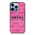 PRADA PINK DIAMOND iPhone 13 Pro Max Case Cover