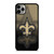 NEW ORLEANS SAINTS FOOTBALL TEAM iPhone 11 Pro Max Case Cover