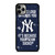NEW YORK YANKEES MLB BASEBALL BANTER FANS 2 iPhone 11 Pro Max Case Cover