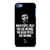 DRAKE RAPPER QUOTES iPod Touch 7 Case Cover