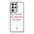 KATE SPADE NEW YORK QUOTES Samsung Galaxy S21 Ultra Case Cover