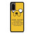 JAKE ADVENTURE TIME QUOTES Samsung Galaxy S20 Case Cover