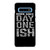 THE USOS DOWN SINCE ONE DAY ISH Samsung Galaxy S10 Plus Case Cover