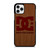 DC SHOES SKATEBOARD WOODEN LOGO iPhone 11 Pro Case Cover